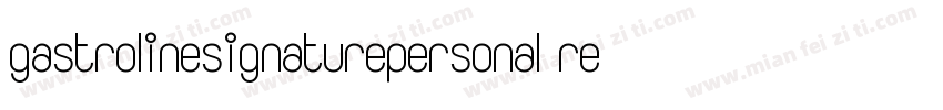 gastrolinesignaturepersonal regular字体转换